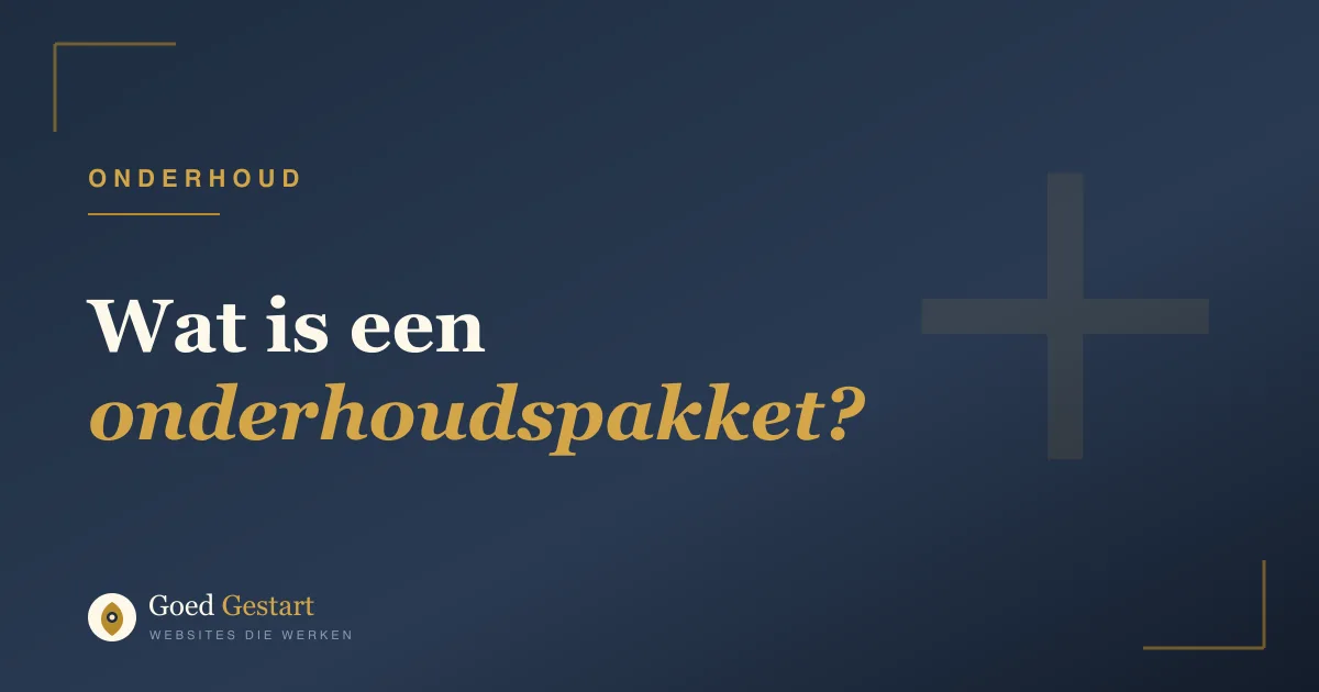 Wat is een website-onderhoudspakket en heb je het nodig?